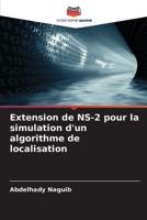 Extension de NS-2 pour la simulation d'un algorithme de localisation