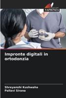 Impronte Digitali in Ortodonzia
