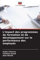 L'impact Des Programmes De Formation Et De Développement Sur La Performance Des Employés