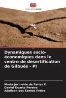 Dynamiques Socio-Économiques Dans Le Centre De Désertification De Gilbués - PI