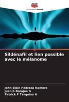 Sildénafil Et Lien Possible Avec Le Mélanome