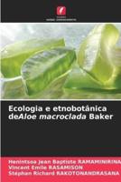 Ecologia E Etnobotânica deAloe Macroclada Baker