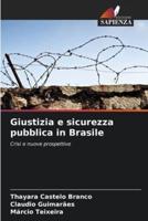 Giustizia E Sicurezza Pubblica in Brasile
