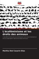 L'écoféminisme Et Les Droits Des Animaux