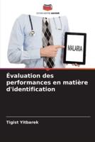 Évaluation Des Performances En Matière D'identification