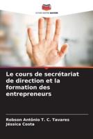 Le Cours De Secrétariat De Direction Et La Formation Des Entrepreneurs