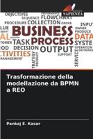 Trasformazione Della Modellazione Da BPMN a REO