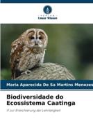 Biodiversidade Do Ecossistema Caatinga