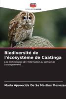 Biodiversité De L'écosystème De Caatinga