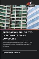 Precisazioni Sul Diritto Di Proprietà Civile Congolese