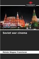 Soviet War Cinema