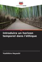 Introduire Un Horizon Temporel Dans L'éthique