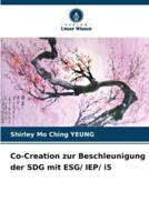 Co-Creation Zur Beschleunigung Der SDG Mit ESG/ IEP/ I5