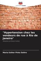"Hypertension Chez Les Vendeurs De Rue À Rio De Janeiro"