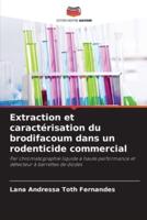 Extraction Et Caractérisation Du Brodifacoum Dans Un Rodenticide Commercial