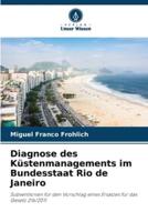 Diagnose Des Küstenmanagements Im Bundesstaat Rio De Janeiro