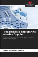Preeclampsia and Uterine Arteries Doppler