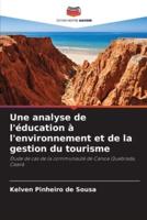 Une Analyse De L'éducation À L'environnement Et De La Gestion Du Tourisme