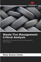 Waste Tire Management: Critical Analysis