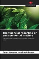 The financial reporting of environmental matters
