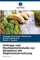 Umfrage Und Machbarkeitsstudie Zur Akzeptanz Der Regenwassernutzung