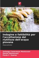 Indagine E Fattibilità Per L'accettazione Del Riutilizzo Dell'acqua Piovana