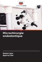 Microchirurgie Endodontique