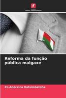 Reforma Da Função Pública Malgaxe