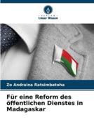 Für Eine Reform Des Öffentlichen Dienstes in Madagaskar