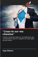 "Lisez-Le Sur Ma Chemise"