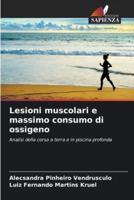 Lesioni Muscolari E Massimo Consumo Di Ossigeno