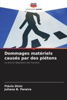 Dommages Matériels Causés Par Des Piétons