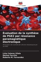 Évaluation de la synthèse de PGE2 par résonance paramagnétique électronique