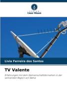 TV Valente