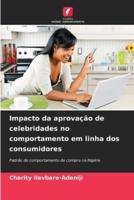 Impacto da aprovação de celebridades no comportamento em linha dos consumidores