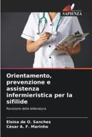 Orientamento, prevenzione e assistenza infermieristica per la sifilide