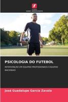 PSICOLOGIA DO FUTEBOL