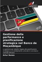 Gestione Della Performance E Pianificazione Strategica Nel Banco De Moçambique