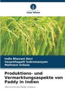 Produktions- Und Vermarktungsaspekte Von Paddy in Indien