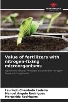 Value of Fertilizers With Nitrogen-Fixing Microorganisms