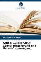 Artikel 13 Des CIMA-Codes