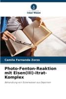 Photo-Fenton-Reaktion Mit Eisen(III)-Itrat-Komplex