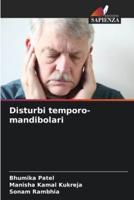 Disturbi Temporo-Mandibolari