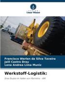 Werkstoff-Logistik