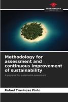 Methodology for Assessment and Continuous Improvement of Sustainability