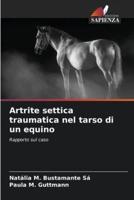 Artrite Settica Traumatica Nel Tarso Di Un Equino