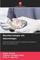Nanotecnologia Em Odontologia