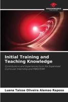 Initial Training and Teaching Knowledge