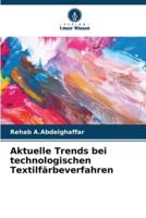 Aktuelle Trends Bei Technologischen Textilfärbeverfahren