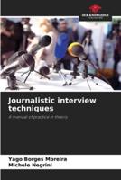 Journalistic Interview Techniques